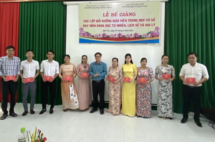 CLOSING FOSTERING COURSES FOR SECONDARY SCHOOL TEACHERS OF NATURAL SCIENCES, HISTORY AND GEOGRAPHY IN BEN TRE