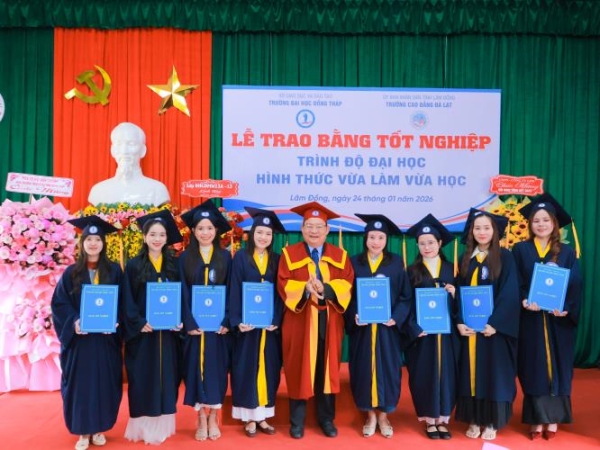 Dong Thap University Awards Undergraduate Degrees for the Part‑Time Program in Da Lat